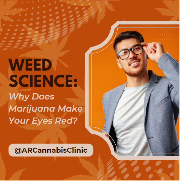 Weed Science: Why Does Marijuana Make Your Eyes Red?