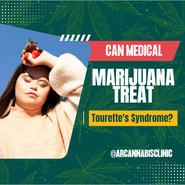 Can Medical Marijuana Treat Tourette's Syndrome?
