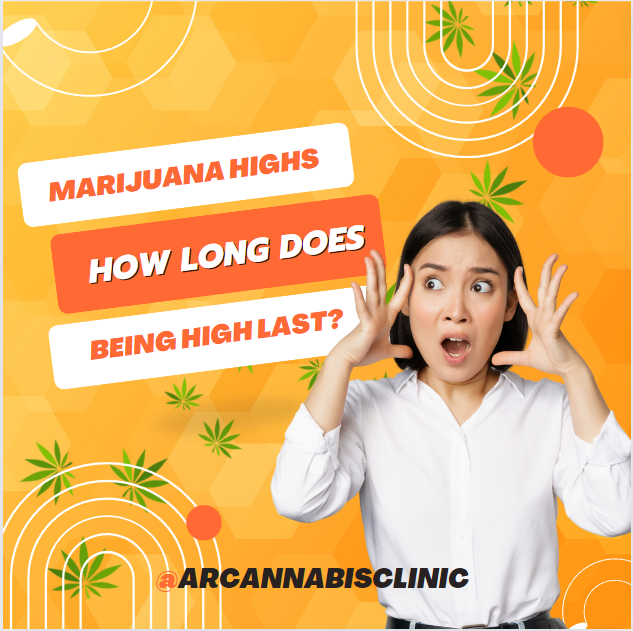 Marijuana Highs - How Long Does Being High Last?