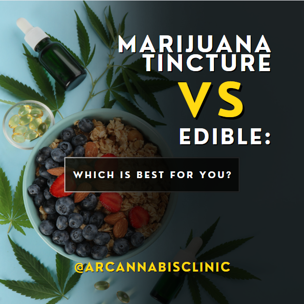 Marijuana Tincture Vs Edible: Which Is Best For You?