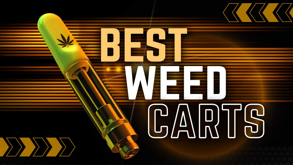 Best Weed Carts for a Potent & Relaxing High