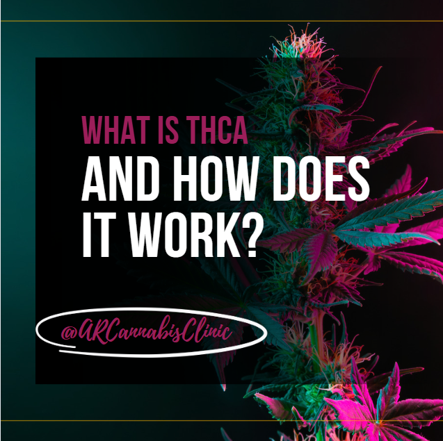 What Is THCA And How Does It Work?